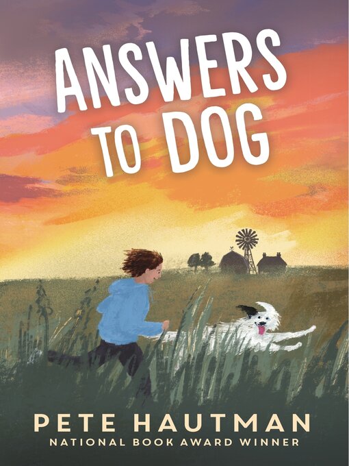 Title details for Answers to Dog by Pete Hautman - Wait list